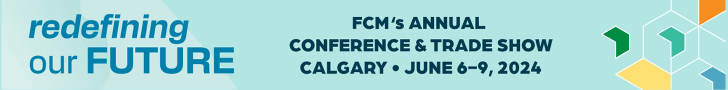 Redefining our future: FCM's 2024 Conference & Trade Show | Register »