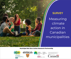 Survey: Measuring climate action in Canadian Municipalities